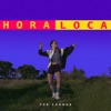 Hora Loca by The Change iTunes Track 1