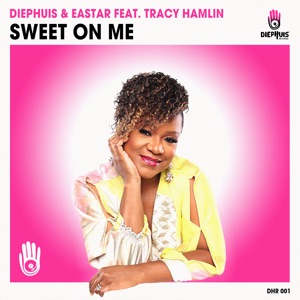Sweet on Me (feat. Tracy Hamlin) - EP