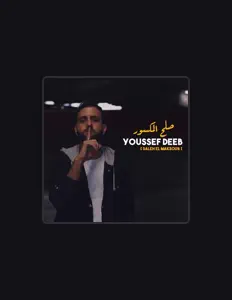 Youssef Deeb सुनें, म्यूज़िक वीडियो देखें, बायो पढ़ें, दौरे की तारीखें और बहुत कुछ देखें!