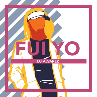 Fui Yo - Single