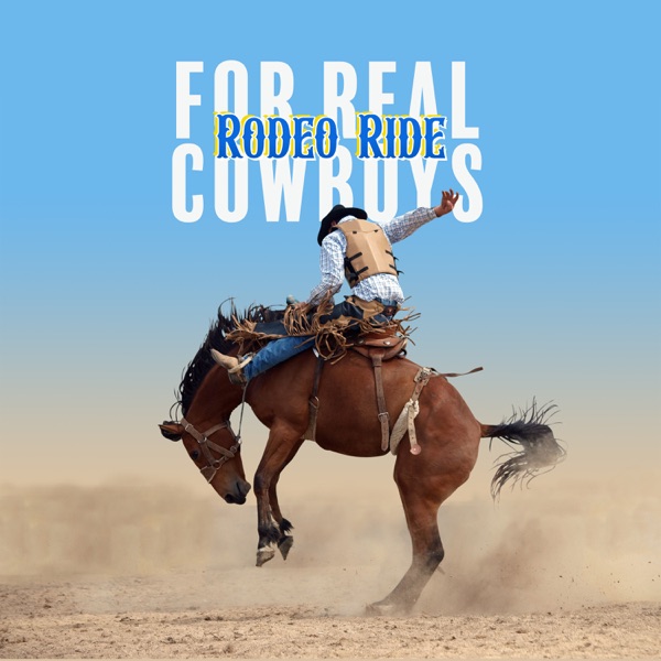 Rodeo Ride for Real Cowboys