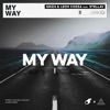 My Way (feat. StellaV) - Single