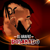Dosabado - DJ Arafat