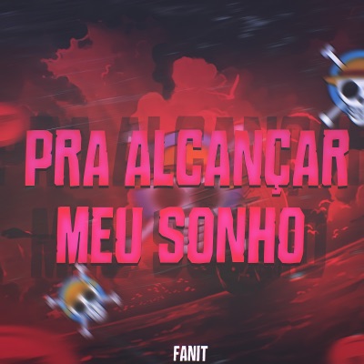 Pra Alcançar Meu Sonho (feat. Meckys) - Single