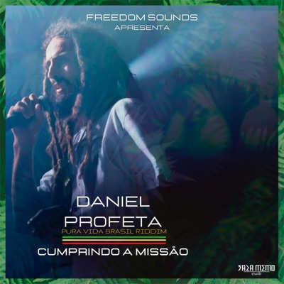 Cumprindo a Missão (Pura Vida Brasil Riddim) - Single