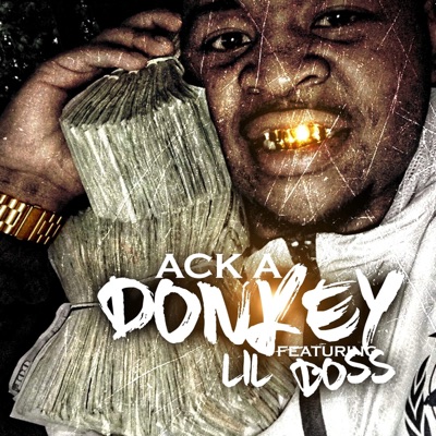 Nofumbleogee - Ack a Donkey (feat. Lil Boss)