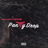 Panty Drop - Single - Just J.R & KGNICE