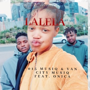 Lalela (feat. Onica)