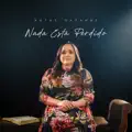 Nada Está Perdido
