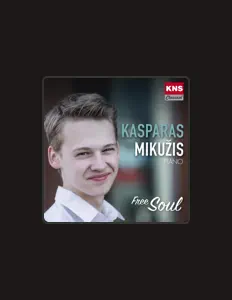 Poslechněte si interpreta Kasparas Mikuzis, sledujte hudební videa, přečtěte si životopis, podívejte se na data turné a další informace.