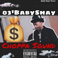 Choppa Sound - Single - 2000 Baby Music
