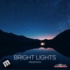 Bright Lights