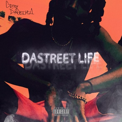 DaStreet Life - Single