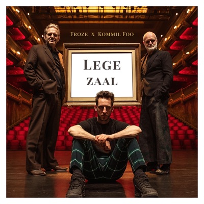 Lege Zaal (feat. Kommil Foo) - Single