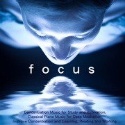 Focus - Concentration Music for Study and Relaxation, Classical Piano Music for Deep Meditation, Improve Concentration and Learning, Reading and Working - Concentration Lacour