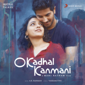 O Kadhal Kanmani (Original Motion Picture Soundtrack) - A. R. Rahman