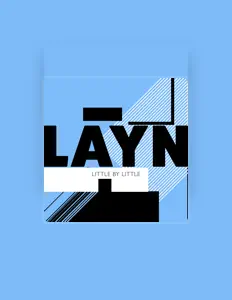 Listen to LAYN, watch music videos, read bio, see tour dates & more!