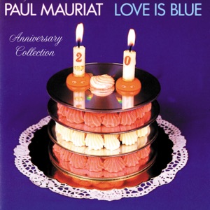 Paul Mauriat - Love Is Blue - 排舞 音樂