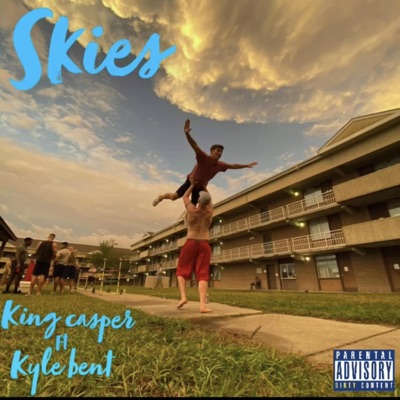 Skies (feat. Kyle Bent) - Single