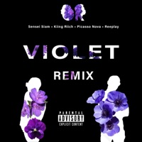 Violet (feat. Picasso Nova & Reeplay) [Remix] - Single - Sensei Siam & Kiing Riich