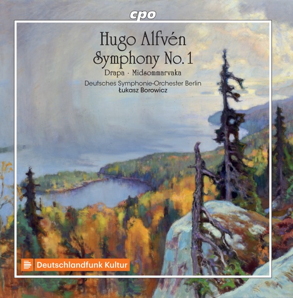 Alfvén: Symphony No. 1, Drapa & Midsommarvaka