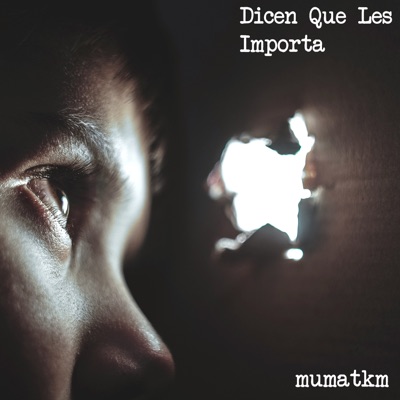Dicen Que Les Importa - Single