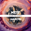 Down the Street - Single