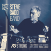 70 Strong - Steve Gadd Band