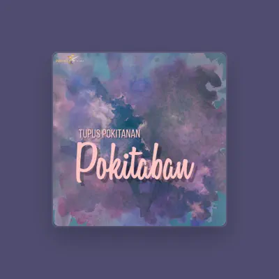 Listen to Tupus Pokitaban, watch music videos, read bio, see tour dates & more!