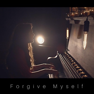Forgive Myself - Single