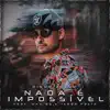 Stream & download Nada É Impossível - Single