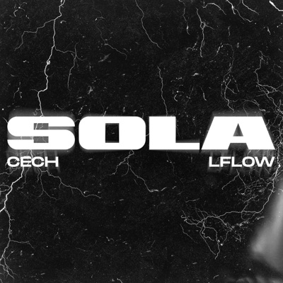 Sola (feat. Cech) - Single