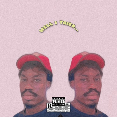 well, I tried... - Single