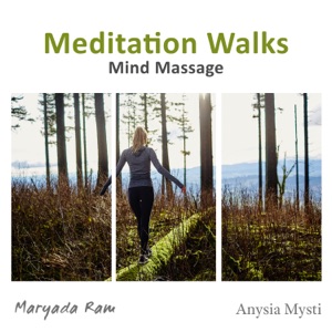 Meditation Walks: Mind Massage, Flow of Energy, Mindful Breathing, Quick Mindfulness Practice