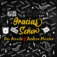 Gracias Señor (feat. Andrea Moreira) - Single - Deo Arreola