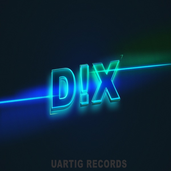 D!X