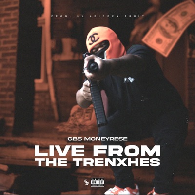 Live From the Trenxhes