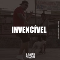 Invencível (feat. DaPaz, Kali & Pereira) - Single - A Banca Records