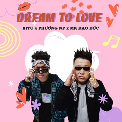 Dream To Love - Single