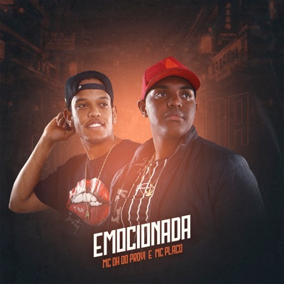 Emocionada (feat. Mc Placo) - Single
