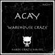 Warehouse Craze Single