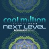 Next Level (feat. Fraser) - Single