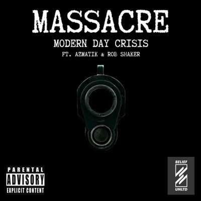 Massacre (feat. Azmatik & Rob Shaker) - Single