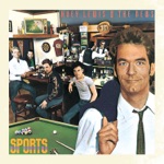 Huey Lewis & The News - Walking On a Thin Line