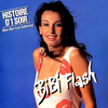 Histoire d'1 soir (Bye bye les galères) - Bibi Flash