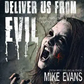 Deliver Us from Evil: Demons Beware, Book 2 (Unabridged)