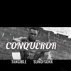 Conqueror (Ajbxng Theme) - Single