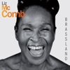 Liz Mc Comb Basin Street Blues (feat. Dr Michael White All Stars Group) Brass Land