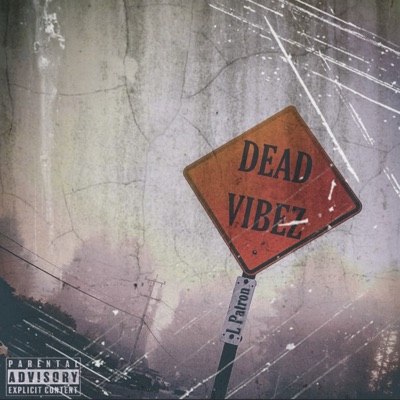 Dead Vibez - Single