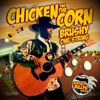 Chicken in the Corn (feat. Buffalo Billy's) - Single